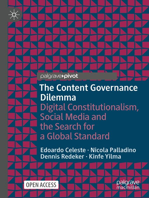 Title details for The Content Governance Dilemma by Edoardo Celeste - Available